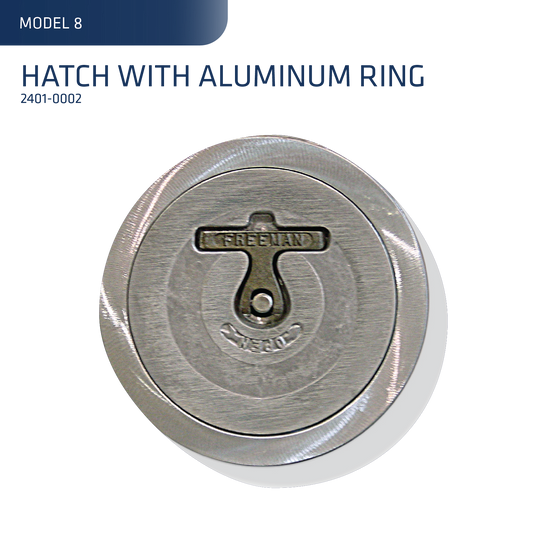 Model 8 Hatch with Ring